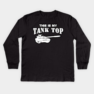 Military Tank pilot - This is my tank top Kids Long Sleeve T-Shirt